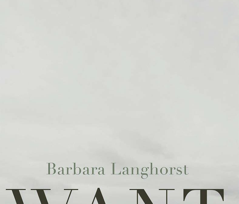 Want by Barbara Langhorst